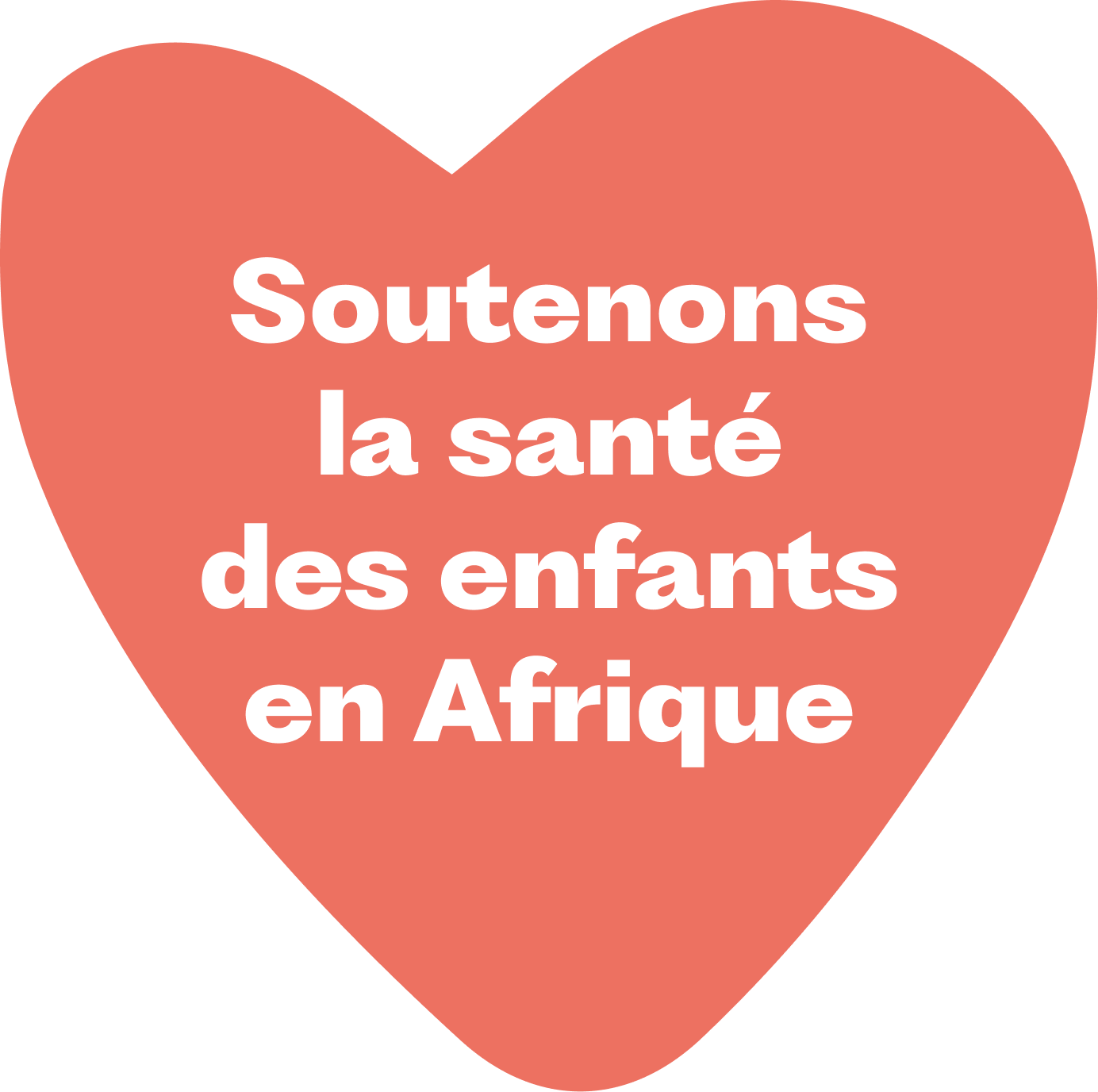 Soutenons la santé des enfants en Afrique